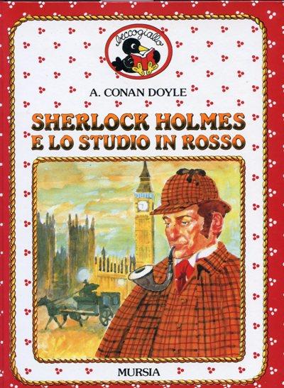 Sherlock Holmes e lo studio in rosso - Arthur Conan Doyle - copertina