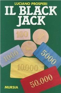 Il black jack - Luciano Prosperi - copertina