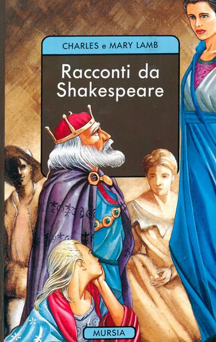 Racconti da Shakespeare - Charles Lamb,Mary Ann Lamb - copertina