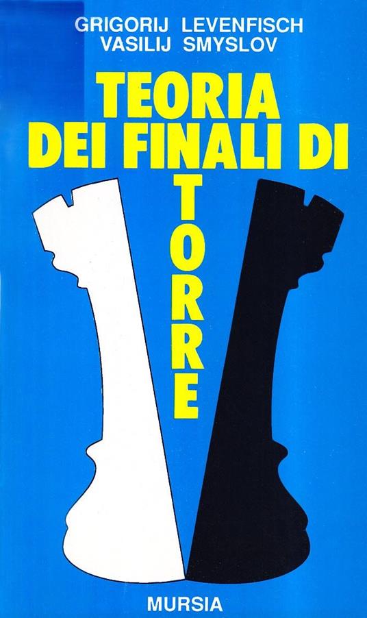 Finali di torre - Vasilij Smyslov,Grigorij Lowentish - copertina