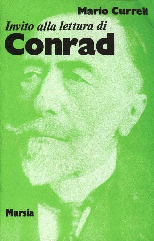 Invito alla lettura di Joseph Conrad - Mario Curreli - copertina