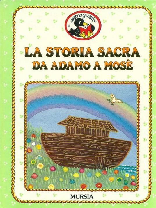 La storia sacra da Adamo a Mosè - Rossana Guarnieri - 3