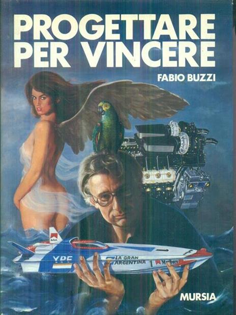 Progettare per vincere - Fabio Buzzi - 2