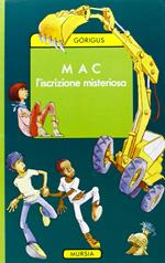 Mac. L'iscrizione misteriosa