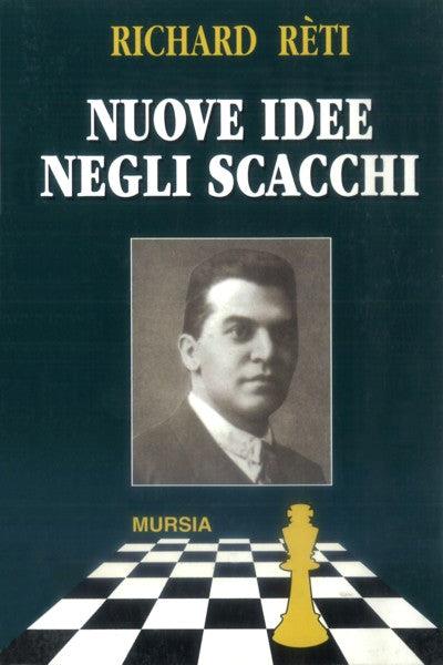 Nuove idee negli scacchi - Richard Réti - copertina