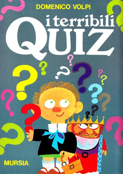 I terribili quiz - Domenico Volpi - copertina