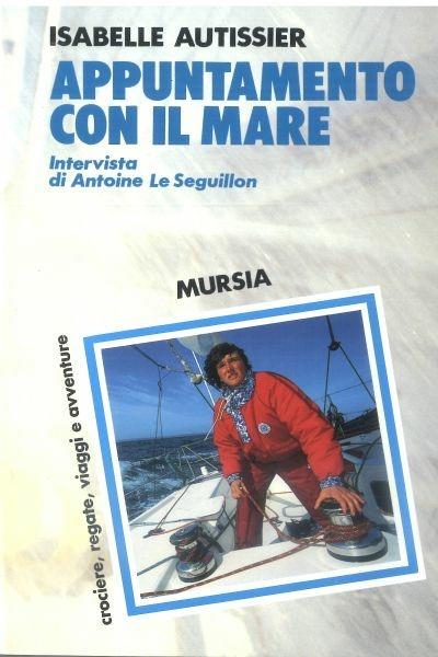 Appuntamento con il mare - Isabelle Autissier - copertina