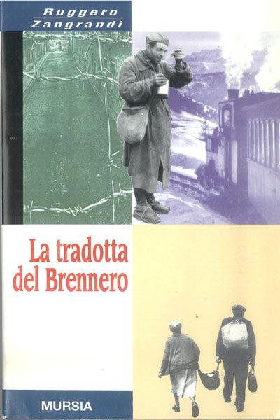 La tradotta del Brennero - Ruggero Zangrandi - copertina