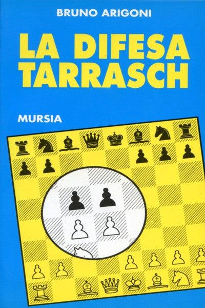 La difesa Tarrasch - Bruno Arigoni - copertina