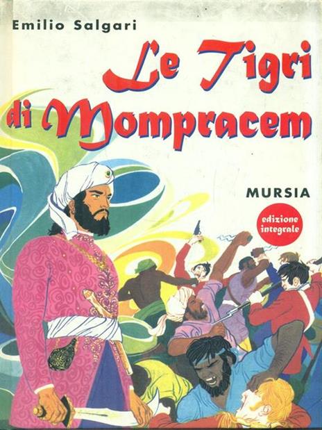 Le tigri di Mompracem - Emilio Salgari - 3