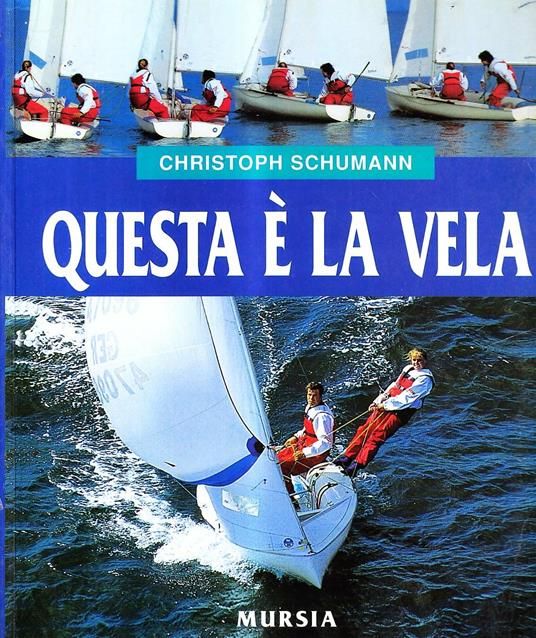 Questa è la vela - Christoph Schumann - copertina