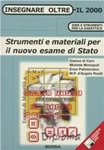 Strumenti e materiali per il nuovo esame di Stato