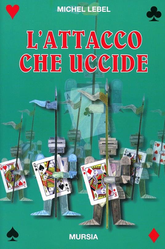 L'attacco che uccide - Michel Lebel - copertina