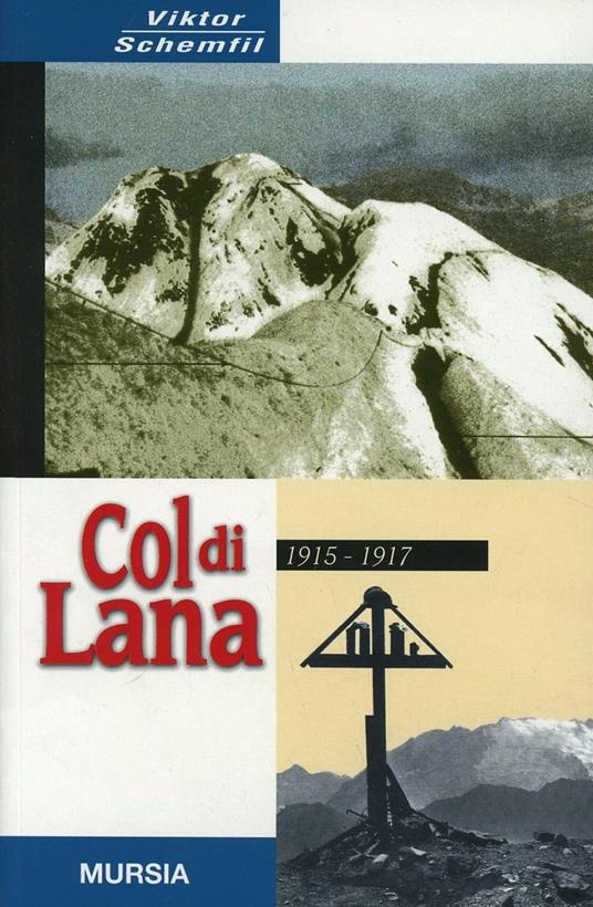 Col di Lana - Viktor Schemfil - copertina