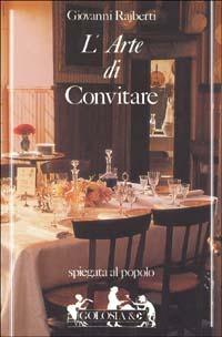 L'arte di convitare - Giovanni Rajberti - copertina