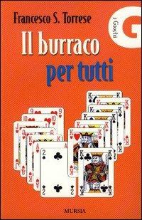 Il burraco per tutti - Francesco S. Torrese - copertina