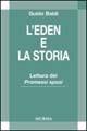 L'eden e la storia. Lettura dei Promessi sposi - Guido Baldi - copertina