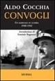 Convogli. Un marinaio in guerra 1940-1942