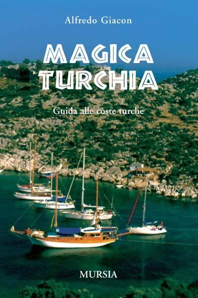 Magica Turchia - Alfredo Giacon - copertina