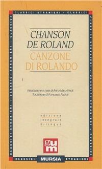 Chanson de Roland-Canzone di Rolando. Ediz. integrale - copertina