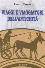 Viaggi e viaggiatori dell'antichità