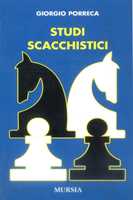 Capablanca J.R.: Il primo libro degli scacchi – Ugo Mursia Editore