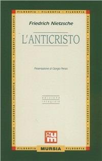 L' anticristo - Friedrich Nietzsche - copertina