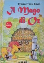 Il mago di Oz. Ediz. integrale