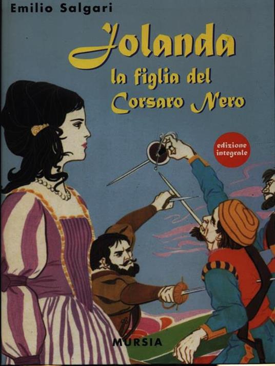 Jolanda, la figlia del Corsaro Nero - Emilio Salgari - 3