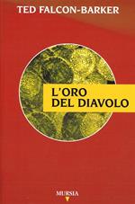 L'oro del diavolo