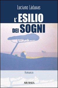 L'esilio dei sogni - Luciano Làdavas - copertina