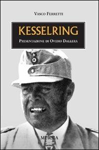 Kesselring - Vasco Ferretti - copertina