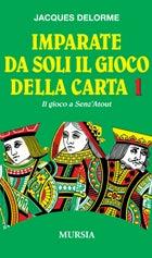 Imparate da soli il gioco della carta - Jacques Delorme - copertina