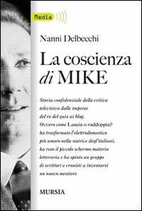 La coscienza di Mike - Nanni Delbecchi - copertina