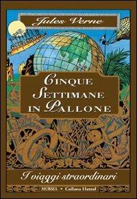 Cinque settimane in pallone - Jules Verne - copertina