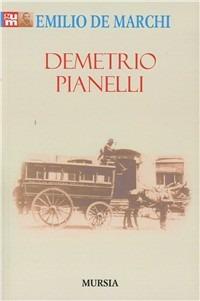 Demetrio Pianelli - Emilio De Marchi - copertina