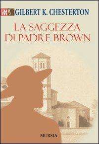 La saggezza di padre Brown - Gilbert Keith Chesterton - copertina