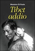 Tibet addio