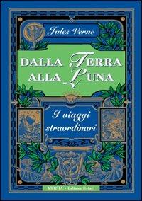 Dalla Terra alla Luna - Jules Verne - copertina