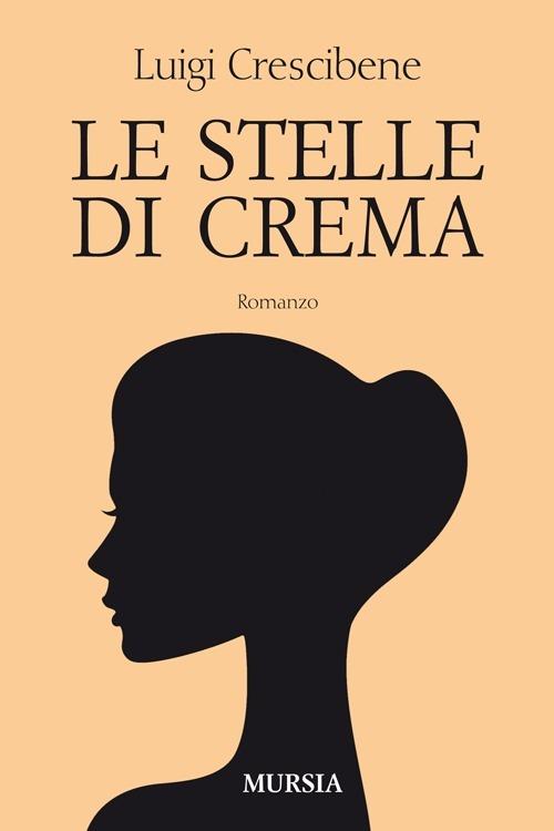 Le stelle di Crema - Luigi Crescibene - copertina