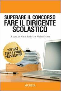 Superare il concorso. Fare il dirigente scolastico - copertina