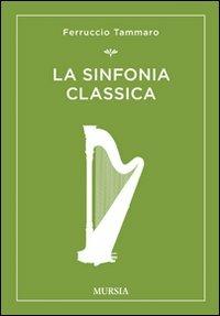La sinfonia classica - Ferruccio Tammaro - copertina