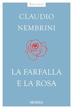 La farfalla e la rosa