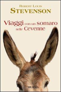 Viaggi con un somaro nelle Cevenne - Robert Louis Stevenson - copertina