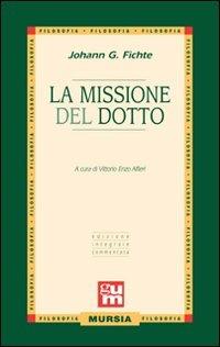 La missione del dotto - J. Gottlieb Fichte - copertina