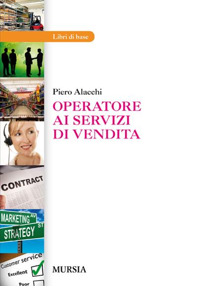 Operatore ai servizi di vendita - Piero Alacchi - copertina