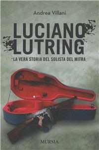 Luciano Lutring - Andrea Villani - copertina