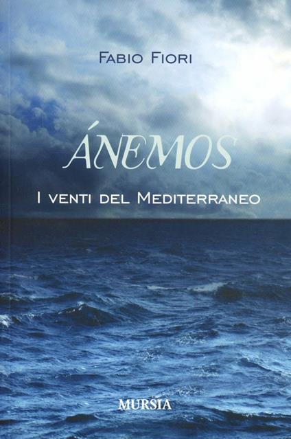 Ánemos. I venti del Mediterraneo - Fabio Fiori - copertina