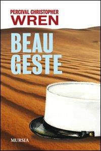 Beau geste - Percival C. Wren - copertina