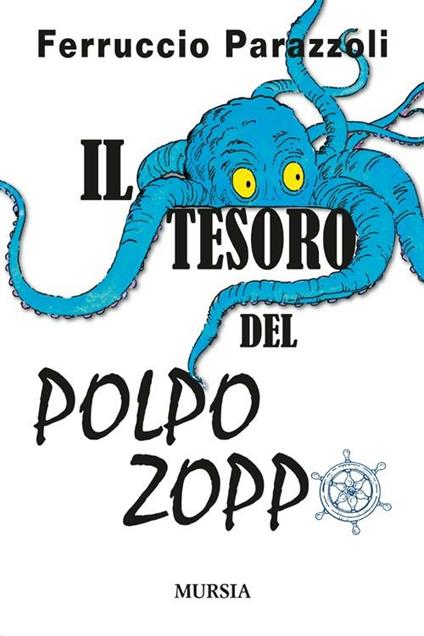 Il tesoro del polpo zoppo - Ferruccio Parazzoli - copertina